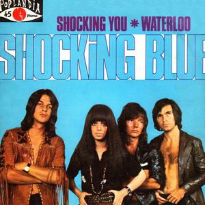 Shocking You / Waterloo (single)